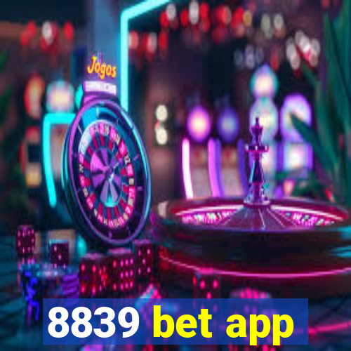 8839 bet app